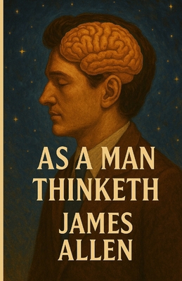 As A Man Thinketh(Illustrated) 4320677005 Book Cover