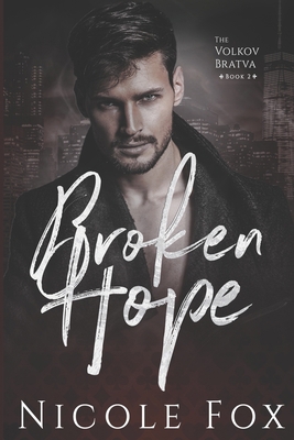 Broken Hope: A Dark Mafia Romance B089267C5J Book Cover
