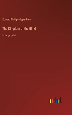 The Kingdom of the Blind: in large print 3368401939 Book Cover
