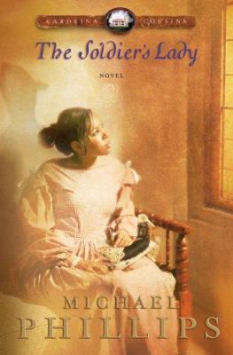 The Soldier's Lady 076420145X Book Cover