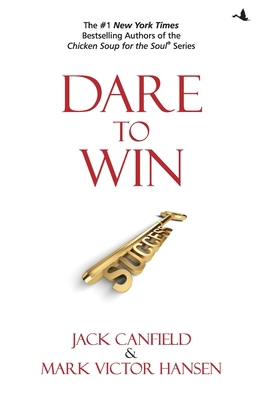 Dare to win 818322217X Book Cover