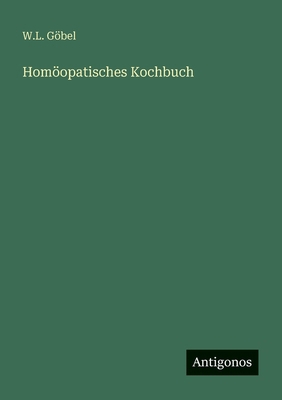 Homöopatisches Kochbuch [German] 3563133166 Book Cover