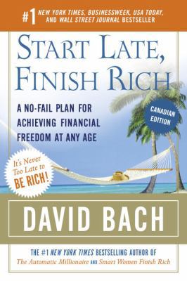 Start Late, Finish Rich (Canadian Edition): A N... 0385661320 Book Cover