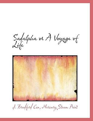 Sadalpha or a Voyage of Life 1140621416 Book Cover