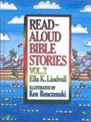 Read Aloud Bible Stories Volume 2: Volume 2 0802471641 Book Cover