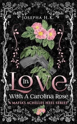 In Love with a Carolina Rose 8794146020 Book Cover