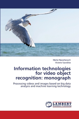 Information technologies for video object recog... 3659864862 Book Cover
