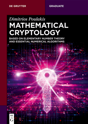 Mathematical Cryptology: Based on Elementary Nu... 3112227514 Book Cover
