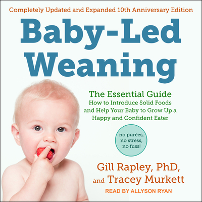 Baby-Led Weaning, Completely Updated and Expand... 1515935582 Book Cover