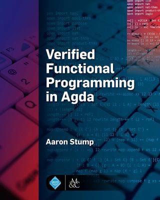 Verified Functional Programming in Agda 1970001275 Book Cover