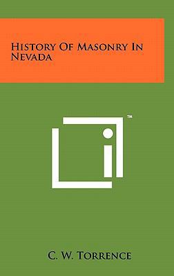 History Of Masonry In Nevada 1258022303 Book Cover
