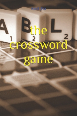 The crossword game B0BGN63FMF Book Cover