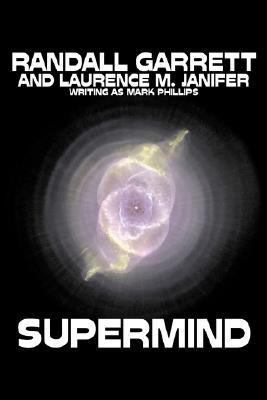 Supermind by Randall Garrett, Science Fiction, ... 1603127216 Book Cover