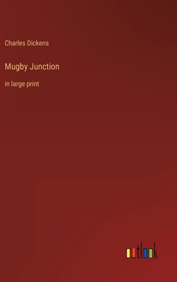 Mugby Junction: in large print 3368401637 Book Cover