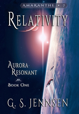 Relativity: Aurora Resonant Book One 1957352086 Book Cover