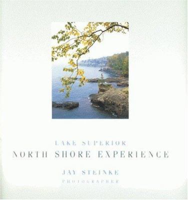 Lake Superior North Shore Experience 0963587137 Book Cover