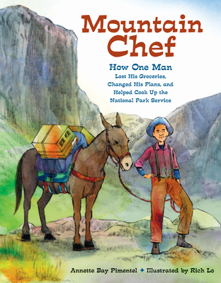 Mountain Chef: How One Man Lost His Groceries, ... 1580899854 Book Cover