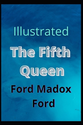 Paperback The Fifth Queen Illustrated Book