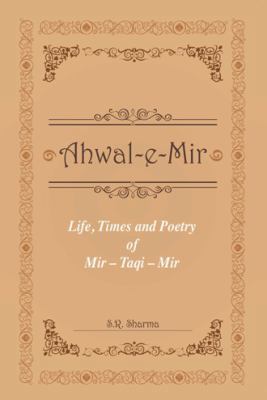 Life, Times and Poetry of Mir 148281479X Book Cover