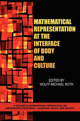 Mathematical Representation at the Interface of... 1607521318 Book Cover