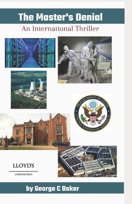 The Master's Denial: An International Thriller B09PMDVZJT Book Cover