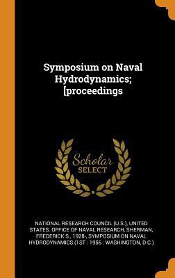 Symposium on Naval Hydrodynamics; [proceedings 0353333875 Book Cover