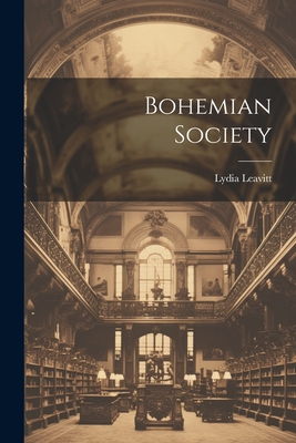 Bohemian Society 1021993832 Book Cover