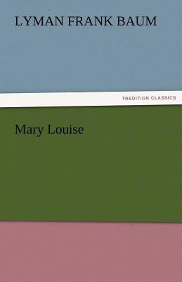 Mary Louise 3842459408 Book Cover