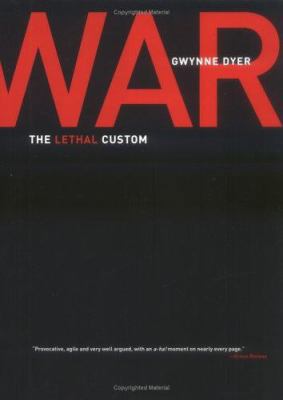 War: The Lethal Custom 0786715383 Book Cover