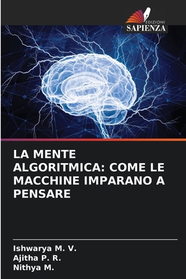La Mente Algoritmica: Come Le Macchine Imparano... [Italian] 6208321611 Book Cover