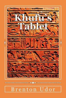 Khufu's Tablet 1467939137 Book Cover