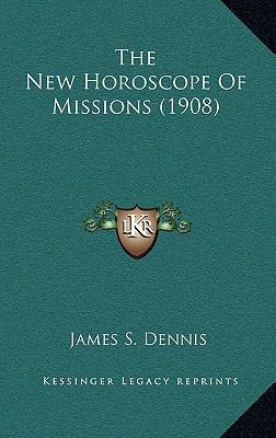 The New Horoscope of Missions (1908) 116429556X Book Cover