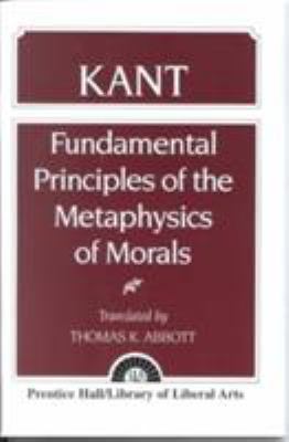 Kant: Fundamental Principles of the Metaphysics... 0023001402 Book Cover