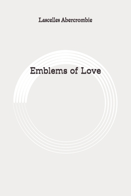 Emblems of Love: Original B08995HM8H Book Cover