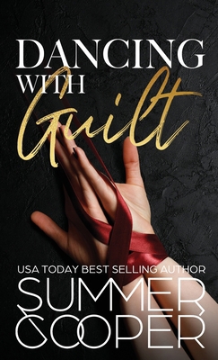 Dancing With Guilt: A Billionaire Best Friend's... 183670044X Book Cover