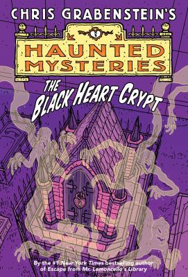 The Black Heart Crypt: A Haunted Mystery 0375899871 Book Cover