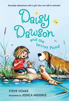 Daisy Dawson and the Secret Pond 1614792720 Book Cover