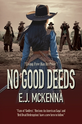 No Good Deeds: Book One 1962465675 Book Cover