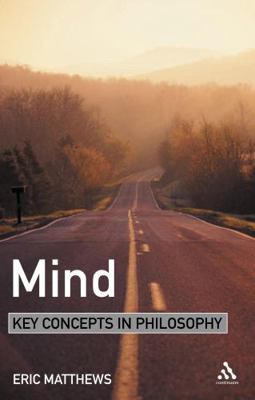 Mind: Key Concepts in Philosophy 0826471129 Book Cover