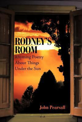 Rodney's Room-Rhyming Poetry About Things Under... 1467025305 Book Cover