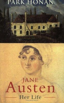 Jane Austen: Her Life 1857999681 Book Cover