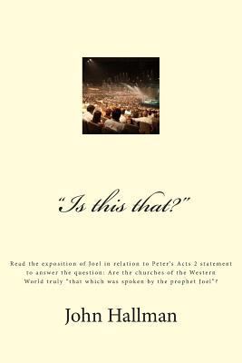 "Is this that?": an exposition of Joel in relat... 1494472139 Book Cover