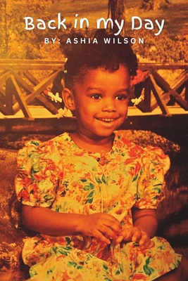 Back in my Day B0C5KQGTVM Book Cover