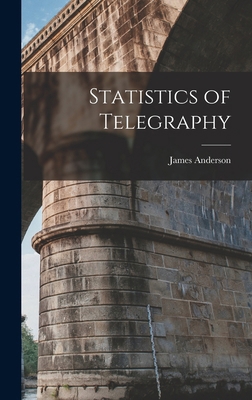 Statistics of Telegraphy 1018456252 Book Cover
