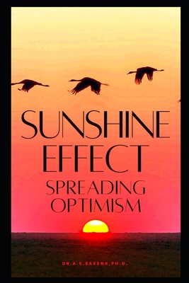 Sunshine Effect: Spreading Optimism B0DGF7JB8Y Book Cover