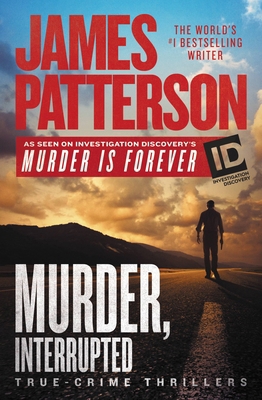Murder, Interrupted 1538744724 Book Cover
