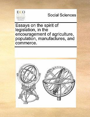 Essays on the Spirit of Legislation, in the Enc... 1171226691 Book Cover