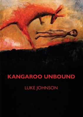Kangaroo Unbound 1923099620 Book Cover