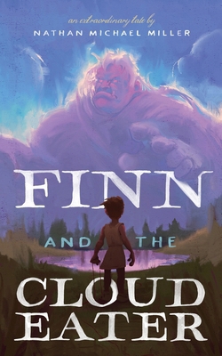 Finn and the Cloud Eater 1956611096 Book Cover