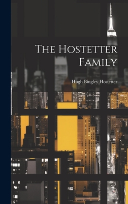 The Hostetter Family 1019353775 Book Cover